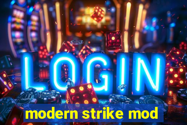 modern strike mod